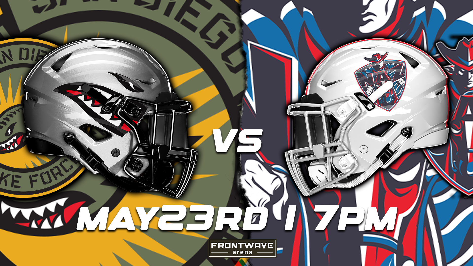 Poster for San Diego Strike Force vs Northern Arizona Wranglers - FrontWave Arena