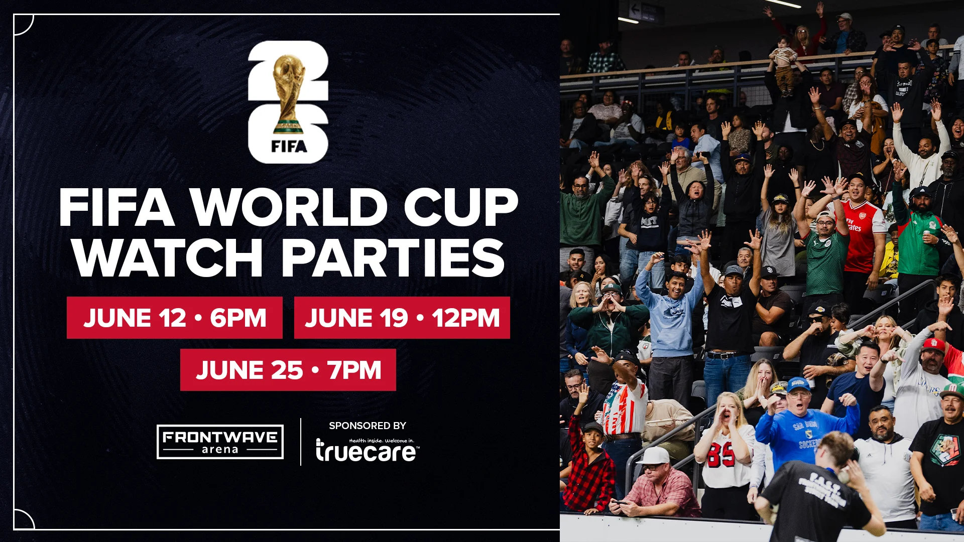Poster for World Cup Watch Parties - FrontWave Arena